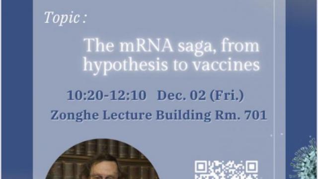 【講座資訊】New Vision Lecture Series : The mRNA saga, from hypothesis to vaccines